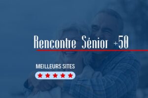 Quels sont les meilleurs sites de rencontre séniors et plus de 50 ans ?